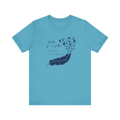 Birds From Feather Shirt, Bird Lovers Shirt, Bird Lovers Gift Tee - PopCultureByDesign36