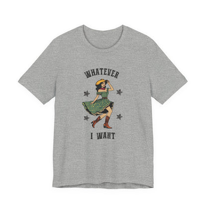 I Do A Thing Called What I Want Shirt, Rodeo Shirt, Western Women Shirt - PopCultureByDesign36