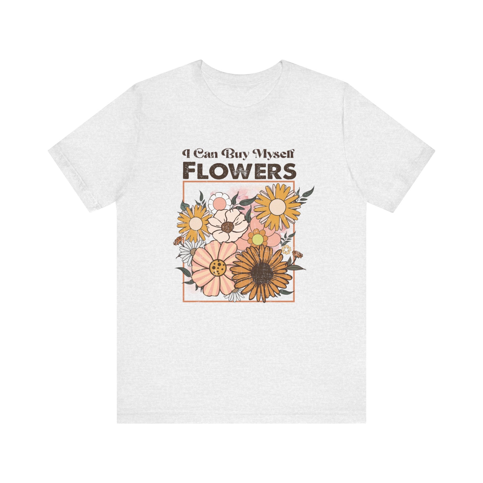 I Can Buy Myself Flowers, Cupid Valentine's Day, Love Yourself Shirt - PopCultureByDesign36