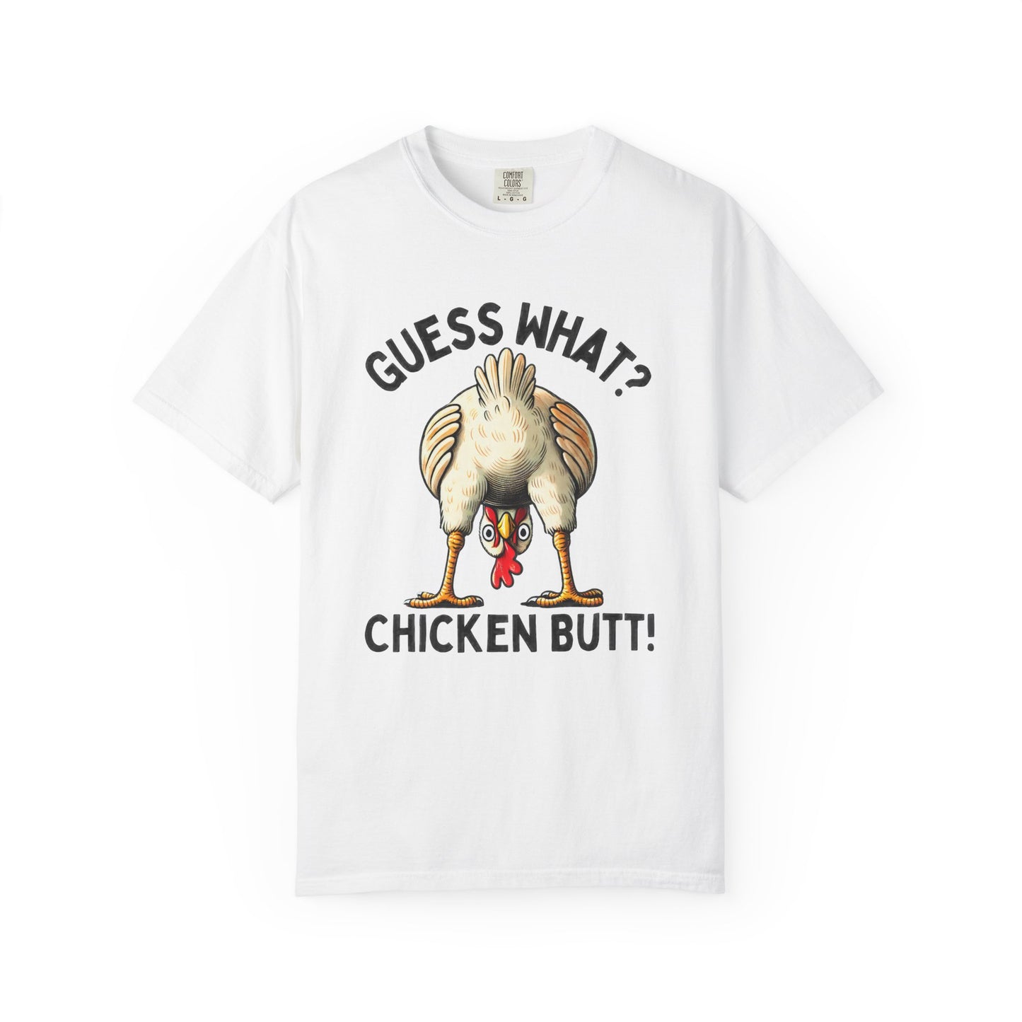 Funny Guess What Chicken Butt Humorous Chicken Lover Tee, Dad Joke Shirt - PopCultureByDesign36