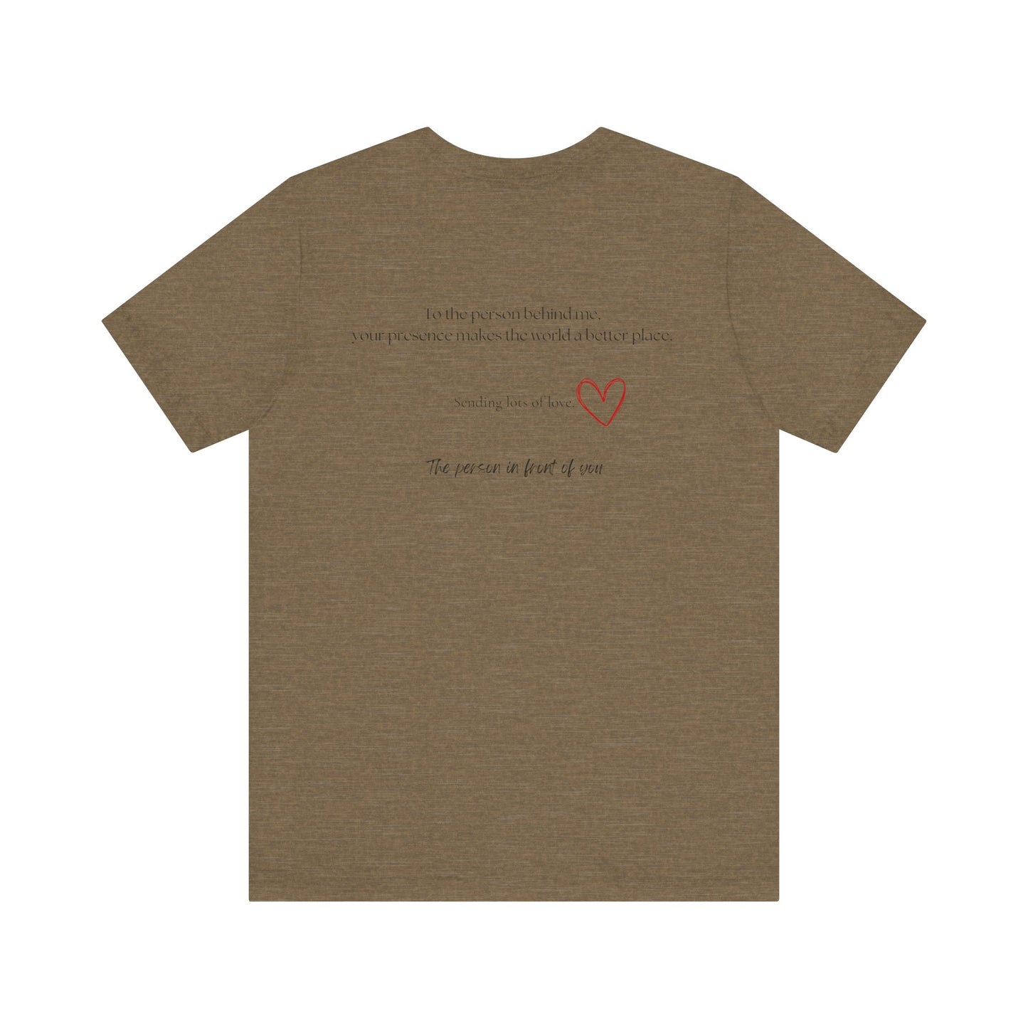 Kindness Shirt, Mental Health Matters Shirt, To the Person Behind Me - PopCultureByDesign36
