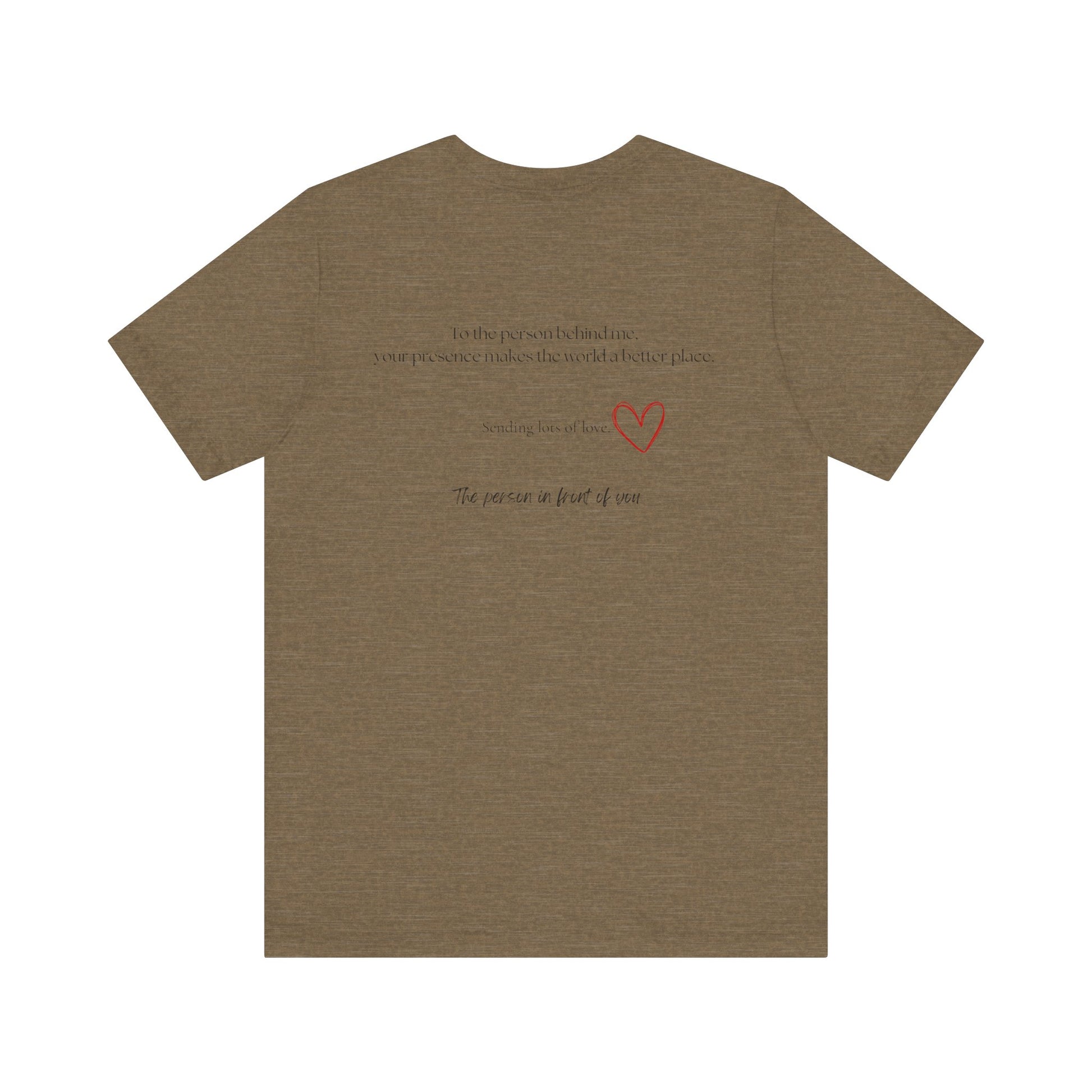 Kindness Shirt, Mental Health Matters Shirt, To the Person Behind Me - PopCultureByDesign36