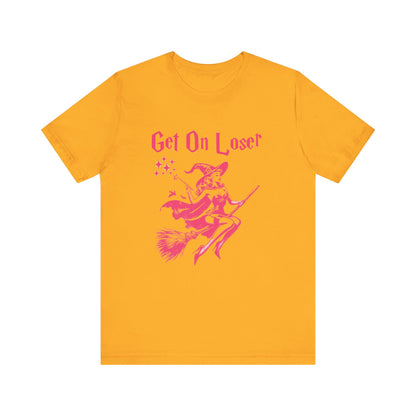Funny Halloween Witch Shirt, Get In Loser, Trendy Witch Shirt - PopCultureByDesign36
