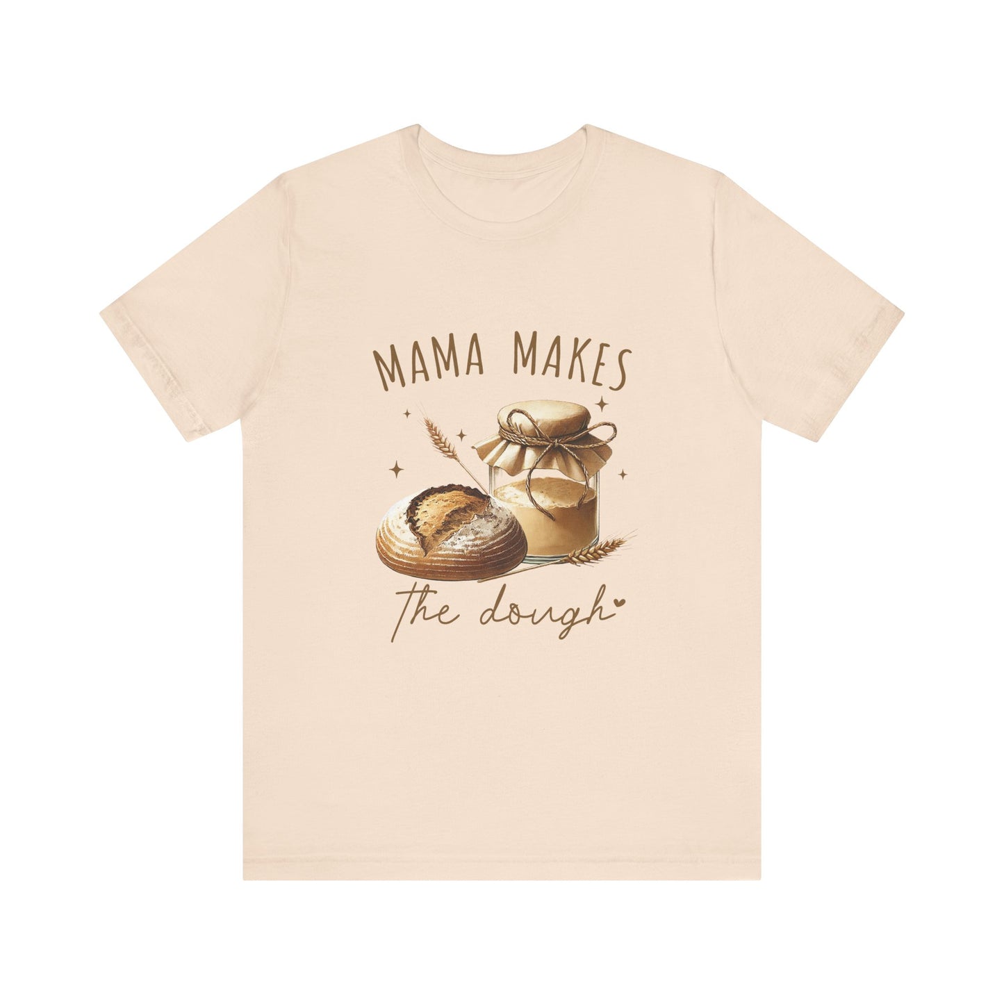 Homemaking Shirt, Sourdough Starter Tshirt, Homesteading Gift for Mom - PopCultureByDesign36