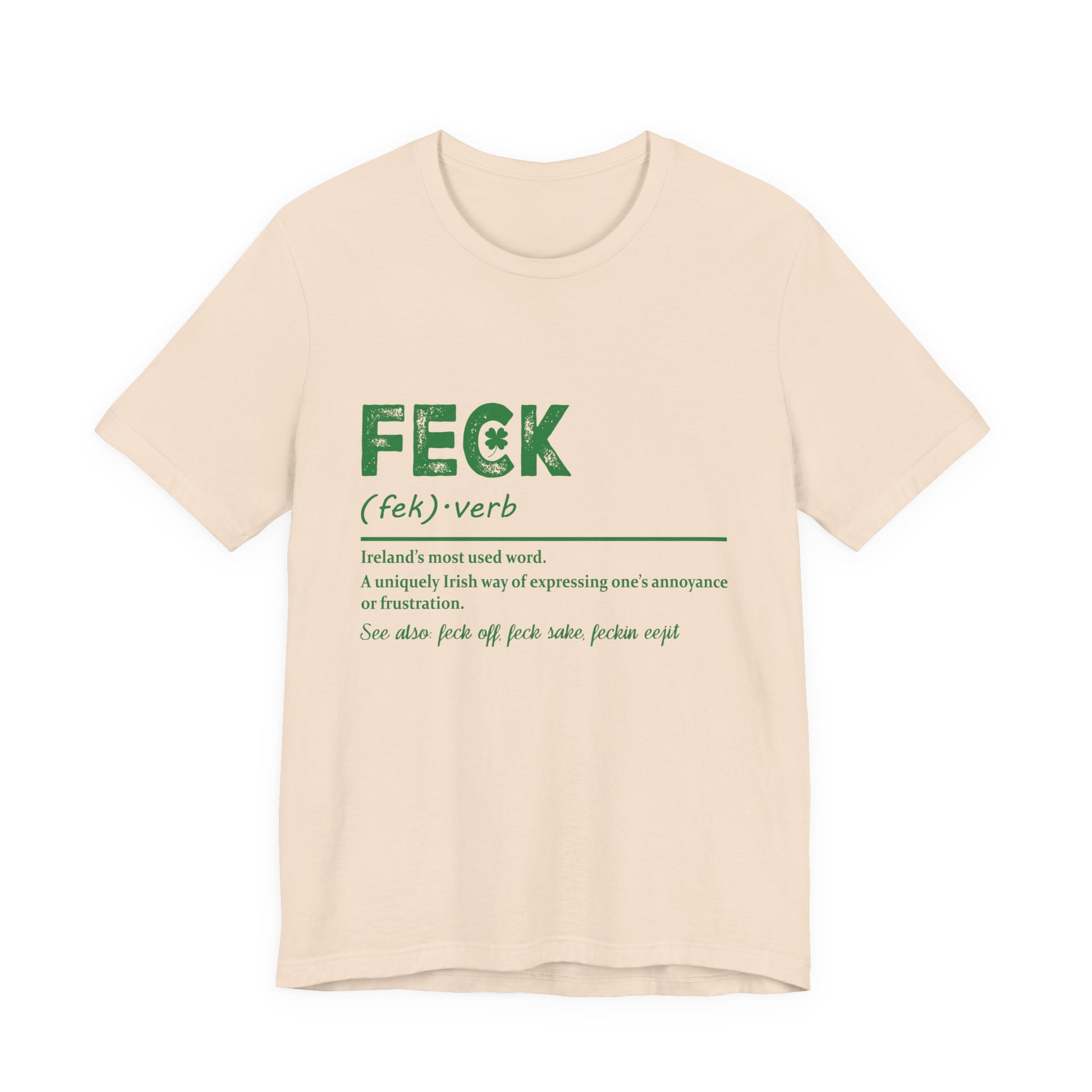 Feck Irish Shirt, Shamrock Shirt, St Patrick's Day Shirt, Irish Sayings T-Shirt - PopCultureByDesign36