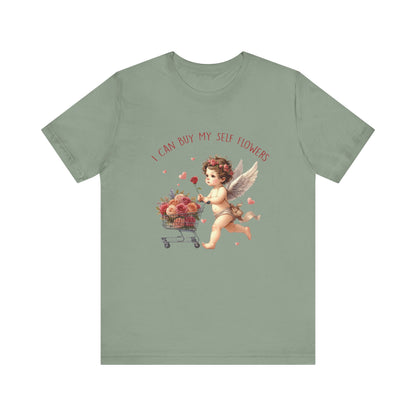 I Can Buy Myself Flowers, Cupid Valentine's Day, Love Yourself Shirt - PopCultureByDesign36