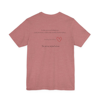 Kindness Shirt, Mental Health Matters Shirt, To the Person Behind Me - PopCultureByDesign36