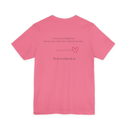 Kindness Shirt, Mental Health Matters Shirt, To the Person Behind Me - PopCultureByDesign36