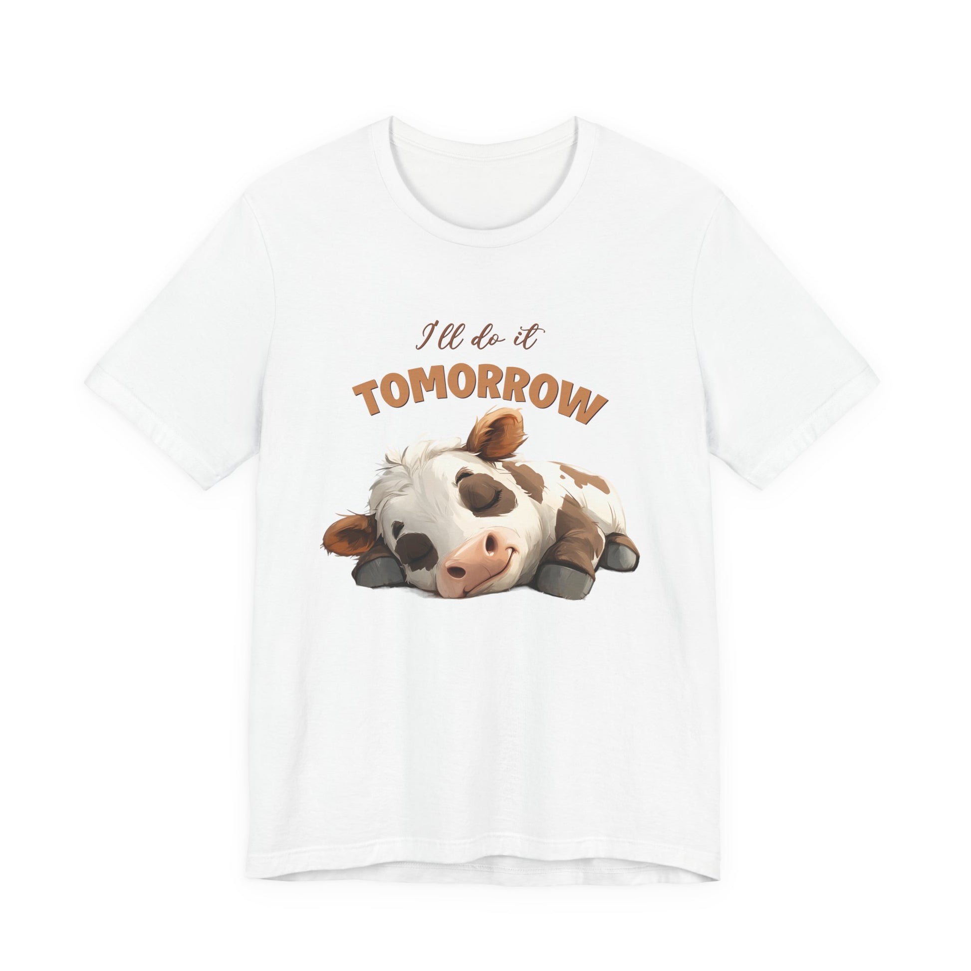 I'll do it tomorrow, Funny Cow shirt, Cow shirt, Cute Cow shirt - PopCultureByDesign36