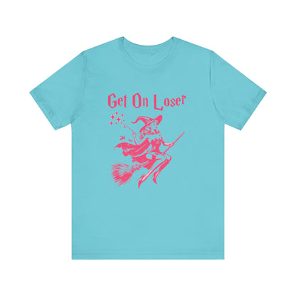 Funny Halloween Witch Shirt, Get In Loser, Trendy Witch Shirt - PopCultureByDesign36