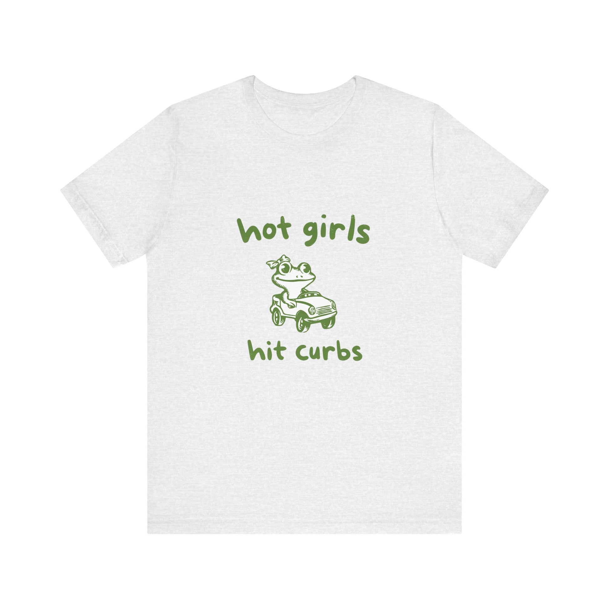 Hot Girls Hit Curbs Shirt, Funny Meme Graphic Tee, Y2K Vintage Humor - PopCultureByDesign36