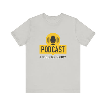 Funny Podcast Shirt, Podcaster Shirt, Podcaster Gift Idea, Podcasting Tee, Webcast Shirt, Podcast Lover Gift, Podcaster Joke Shirt - PopCultureByDesign36
