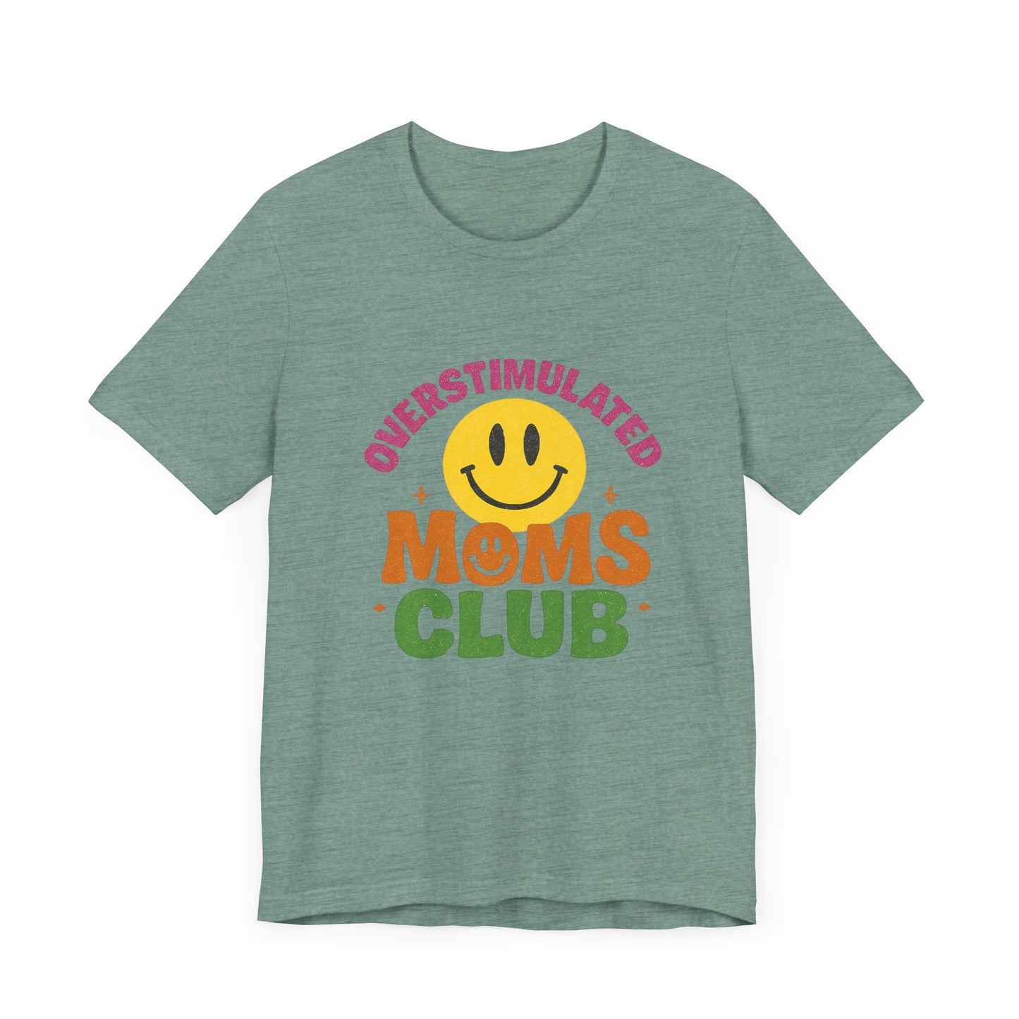 Overstimulated Moms Club Tee, Exhausted Mom T-Shirt, Mom Life Shirt - PopCultureByDesign36