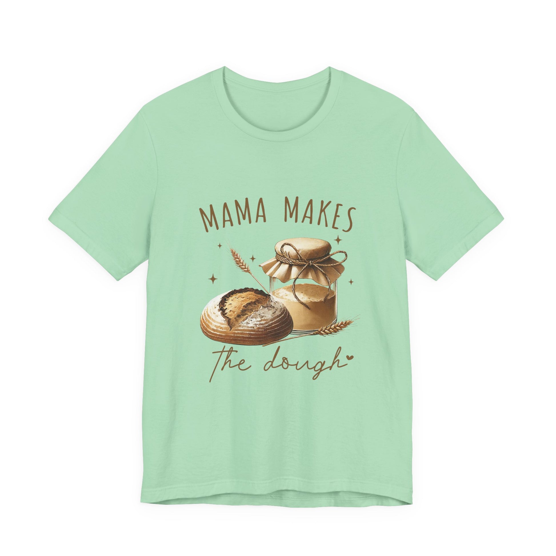 Homemaking Shirt, Sourdough Starter Tshirt, Homesteading Gift for Mom - PopCultureByDesign36