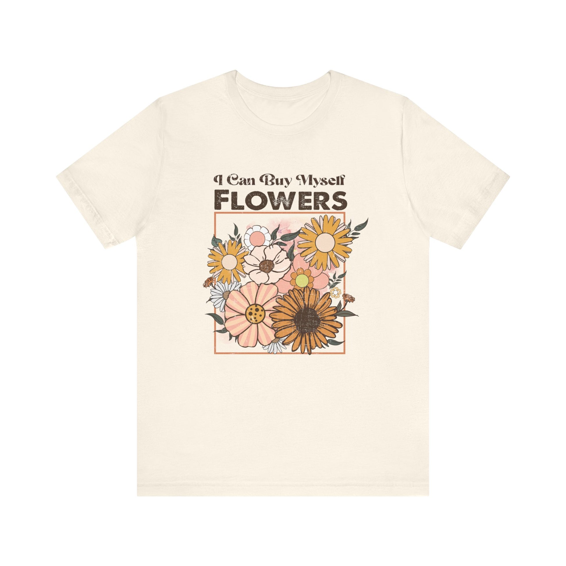 I Can Buy Myself Flowers, Cupid Valentine's Day, Love Yourself Shirt - PopCultureByDesign36