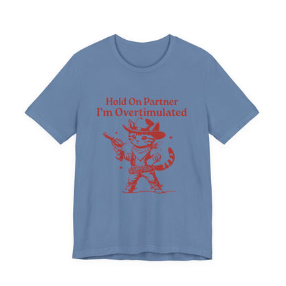Cowboy Kitten Shirt, Cowboy Kitten Unhinged Shirt, Western Kitten - PopCultureByDesign36