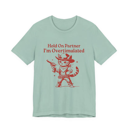 Cowboy Kitten Shirt, Cowboy Kitten Unhinged Shirt, Western Kitten - PopCultureByDesign36