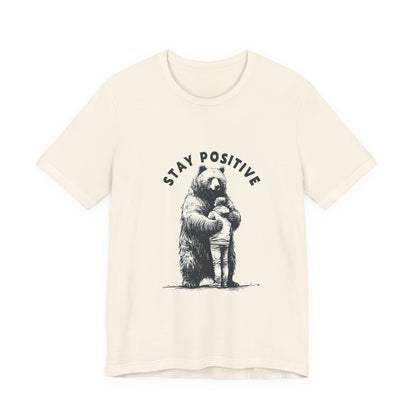 Stay Positive Bear Hug Shirt, Mental Health Shirt, Bear Hug Tee - PopCultureByDesign36