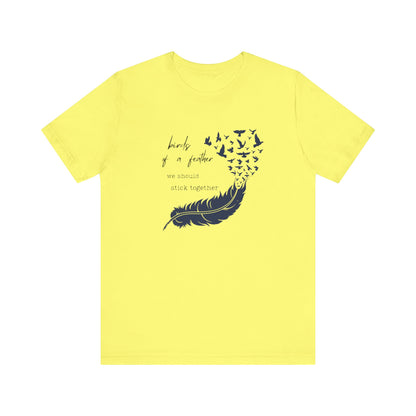 Birds From Feather Shirt, Bird Lovers Shirt, Bird Lovers Gift Tee - PopCultureByDesign36