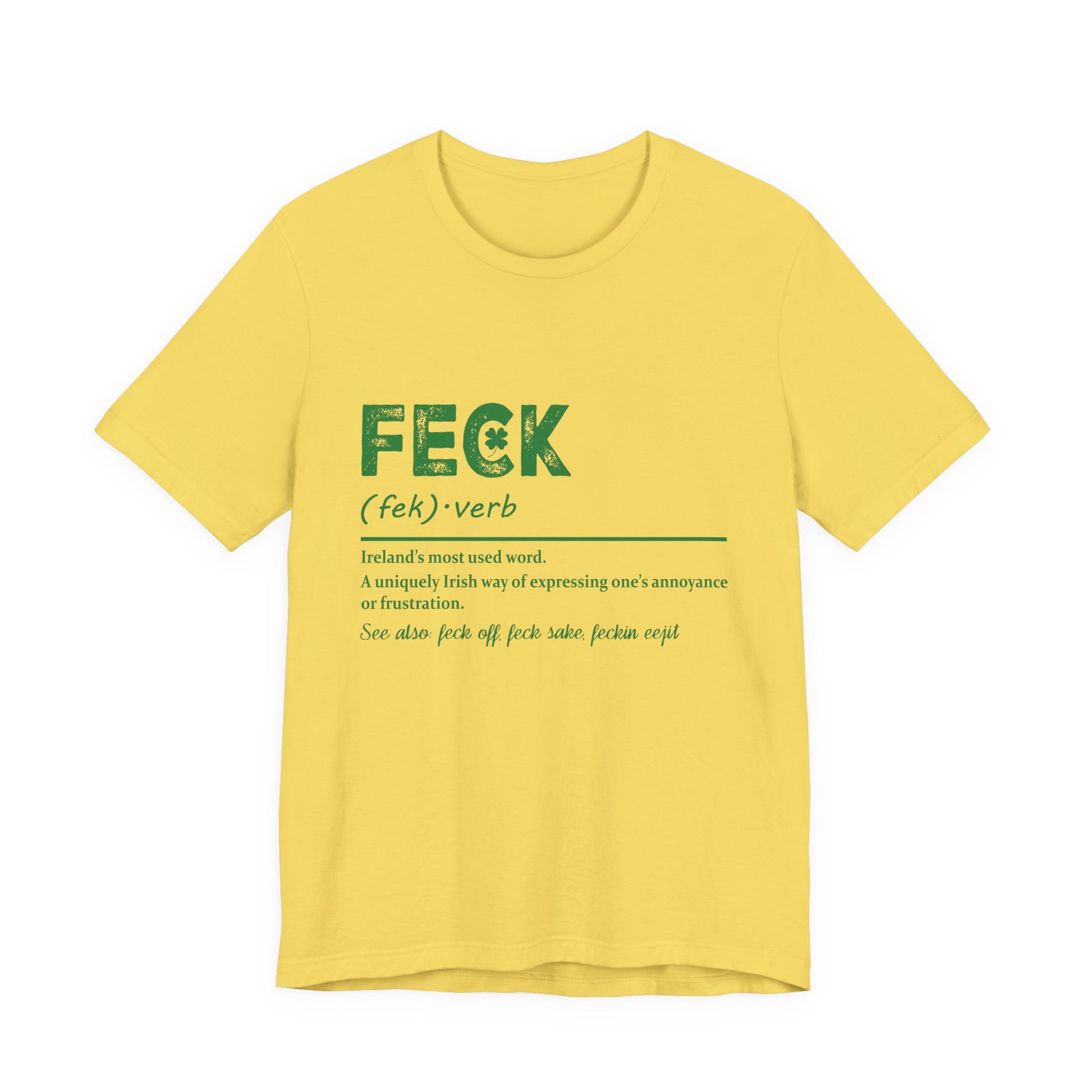 Feck Irish Shirt, Shamrock Shirt, St Patrick's Day Shirt, Irish Sayings T-Shirt - PopCultureByDesign36