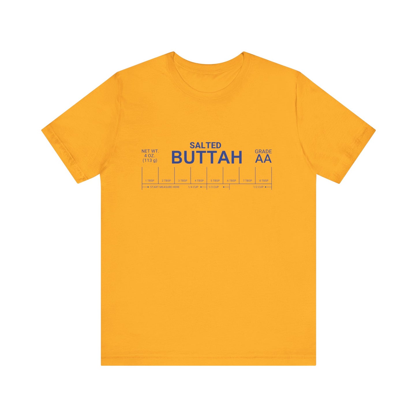 Salted Butter Shirt, Stick Of Butter Shirt, Funny Baker Gift, Baking Shirt - PopCultureByDesign36