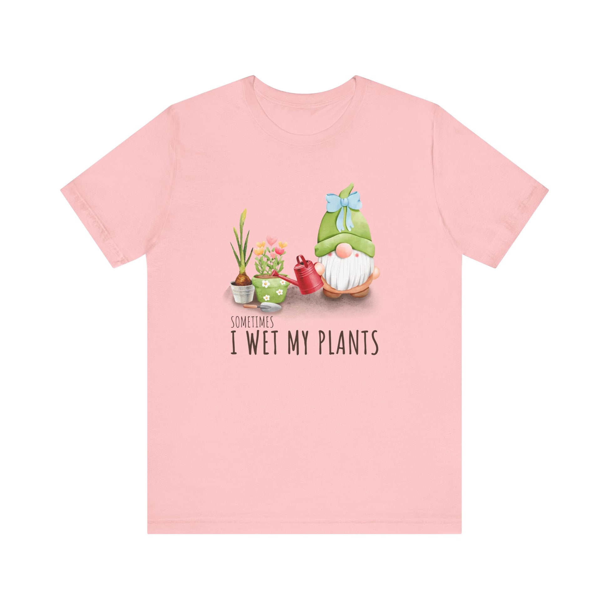 Sometimes I wet my plants, Funny Gardening Gift Shirt, Garden Shirt - PopCultureByDesign36