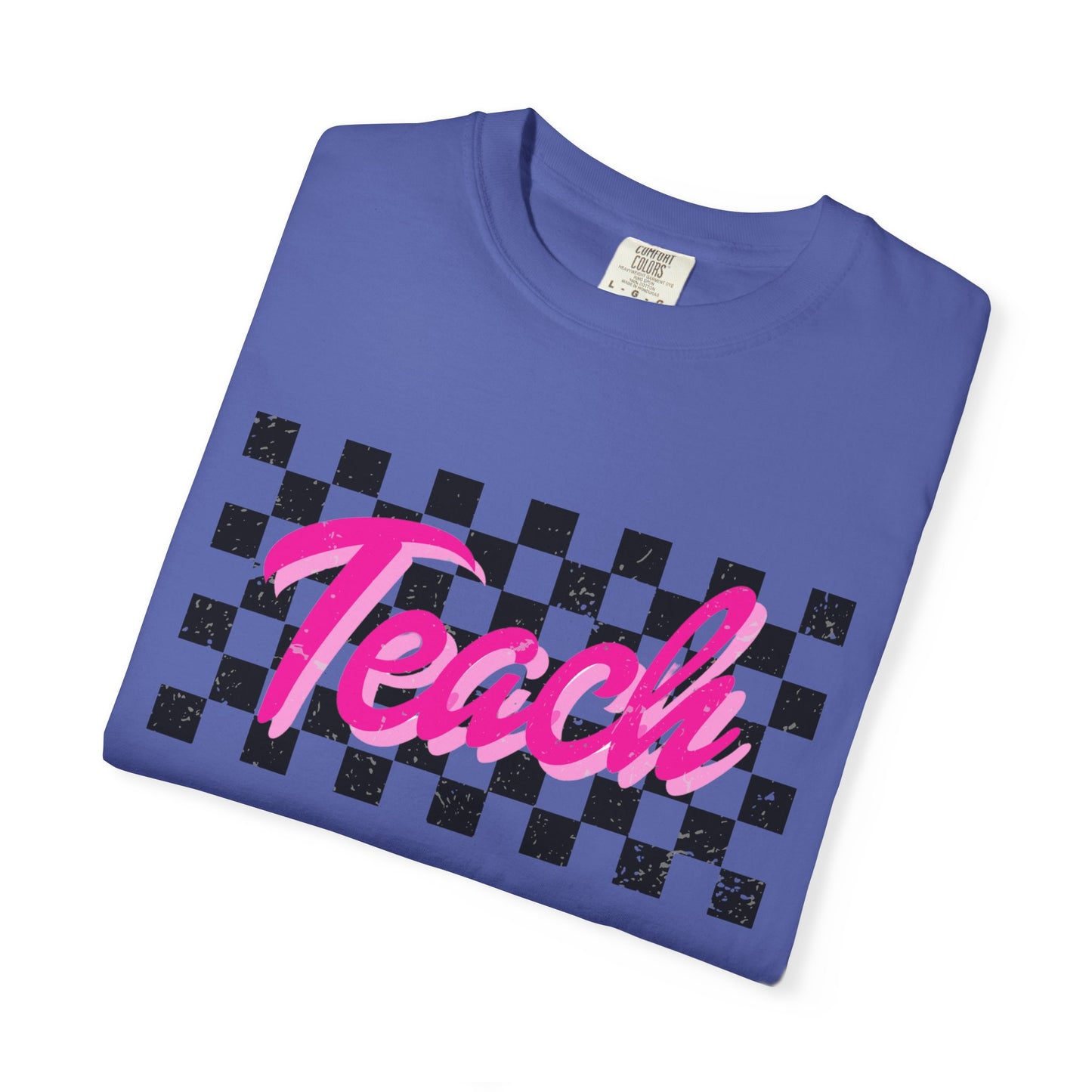 Comfort Colors Teach Shirt, Cute New Teacher Shirt, Teacher Appreciation - PopCultureByDesign36