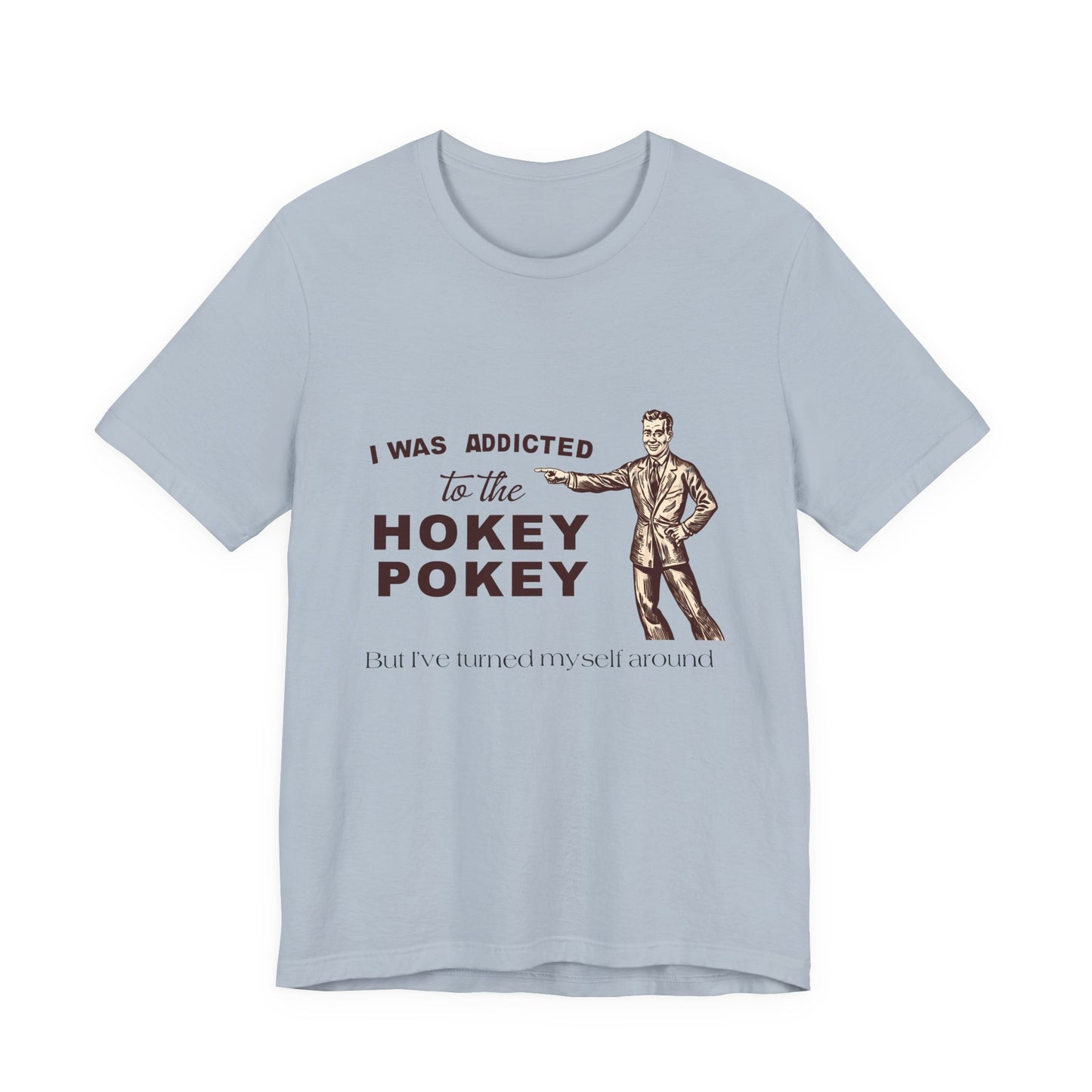 Hokey Pokey T-Shirt, Funny Dad Joke Shirt, Funny Joke Shirt - PopCultureByDesign36