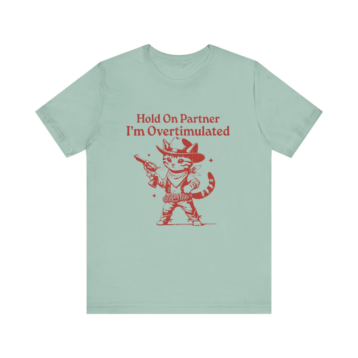 Cowboy Kitten Shirt, Cowboy Kitten Unhinged Shirt, Western Kitten - PopCultureByDesign36