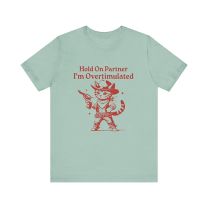 Cowboy Kitten Shirt, Cowboy Kitten Unhinged Shirt, Western Kitten - PopCultureByDesign36