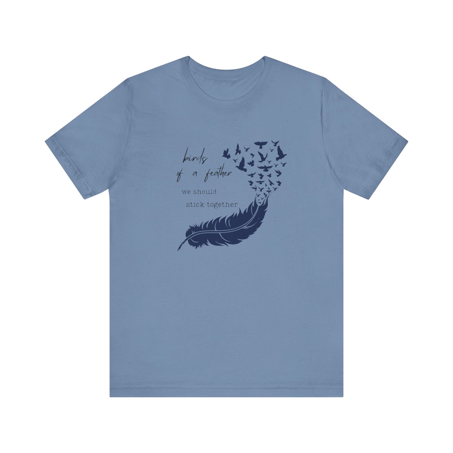 Birds From Feather Shirt, Bird Lovers Shirt, Bird Lovers Gift Tee - PopCultureByDesign36
