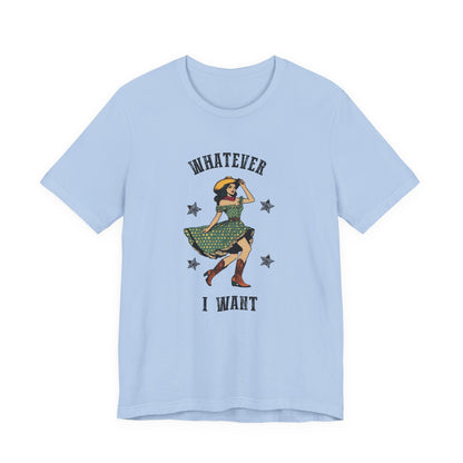 I Do A Thing Called What I Want Shirt, Rodeo Shirt, Western Women Shirt - PopCultureByDesign36